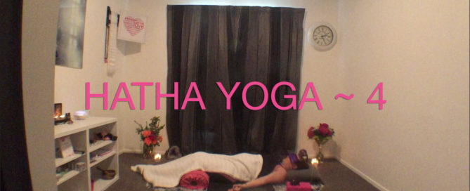 Hatha Yoga Week 4
