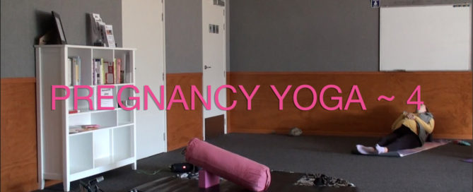 Prenatal Yoga Week 4